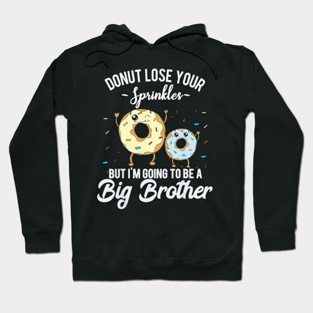 Im Going to Be a Big Brother Shirt Funny Donut Hoodie by AstridLdenOs